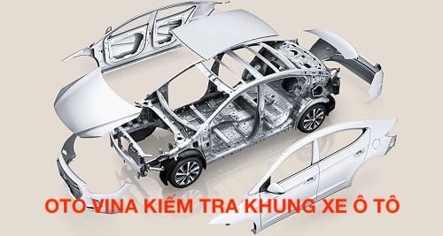 Kiểm tra khung xe ô tô