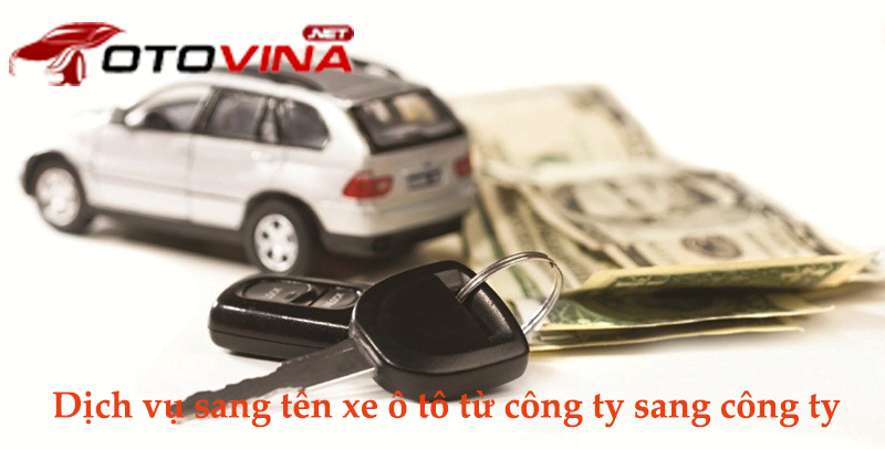 sang tên oto từ cá nhân sang công ty