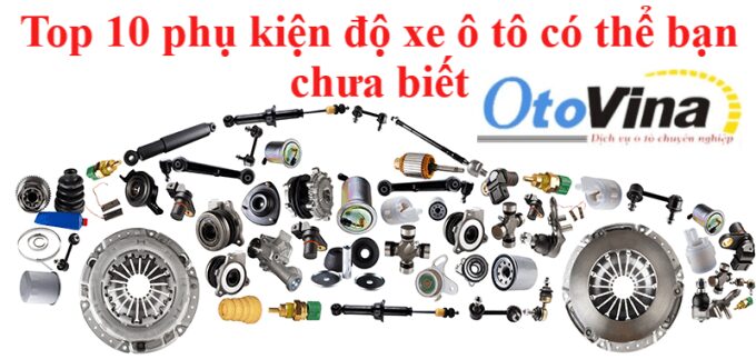 Những loại phụ kiện độ xe ô tô có thể bạn chưa biết
