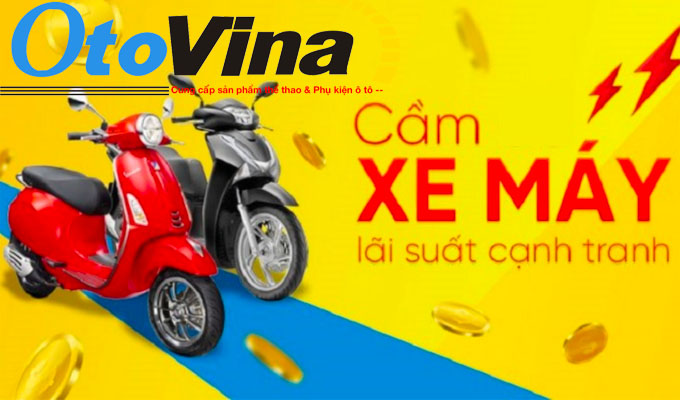 Thủ tục cầm xe máy cần những gì?